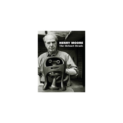 Henry Moore at the Wallace Collection - The Helmet Head Series Capwell TobiasPaperback softback