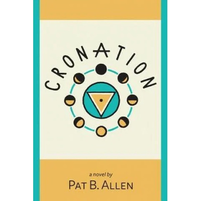 Cronation | Pat B Allen