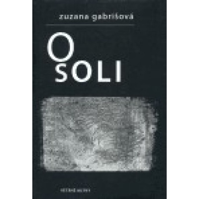 O soli - Zuzana Gabričová
