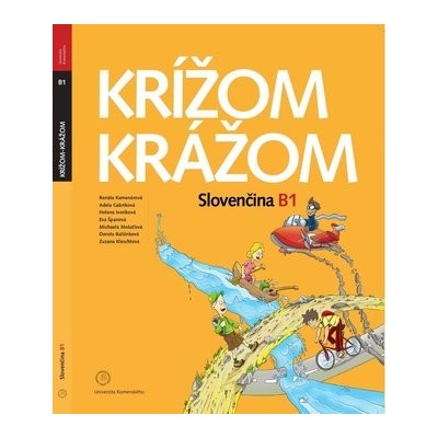 Krížom krážom Slovenčina B1 + CD - Kamenárová Renáta a kolektiv