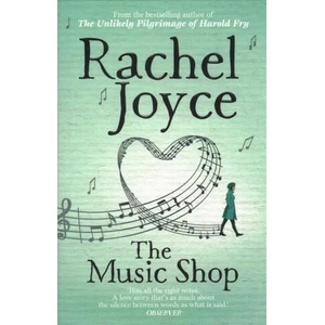Music Shop | Rachel Joyce (ISBN: 9780552779456)