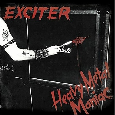 EXCITER - Heavy Metal Maniac LP