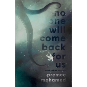 No One Will Come Back For Us (ISBN: 9781988964423)