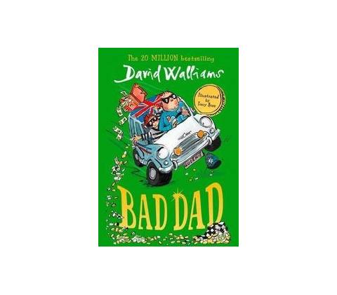 Bad Dad David Walliams