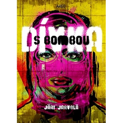 Dívka s bombou - Jari Järvelä