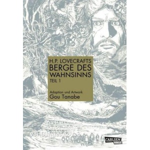 H. P. Lovecrafts Berge des Wahnsinns. Bd. 1 | Gou Tanabe, Jens Ossa (2020)