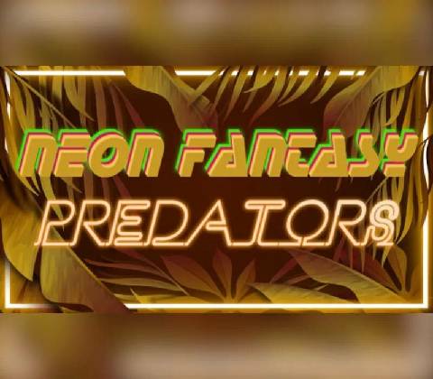 Neon Fantasy: Predators