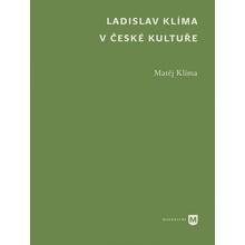 Ladislav Klíma v české kultuře - Matěj Klíma