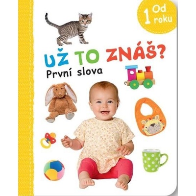 Už to znáš? První slova