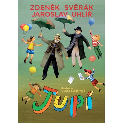 Jupí - Zdeněk Svěrák