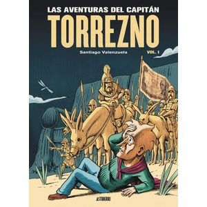 LAS AVENTURAS DEL CAPITAN TORREZNO VOLUMEN 1 (2023)