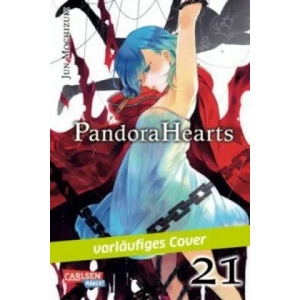 Pandora Hearts. Bd. 21 | Jun Mochizuki, Antje Bockel (ISBN: 9783551794413)