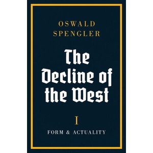 The Decline of the West (ISBN: 9788367583725)