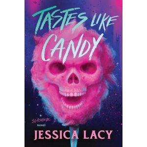 Tastes Like Candy (ISBN: 9781464266171)