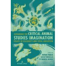 Expanding the Critical Animal Studies Imagination