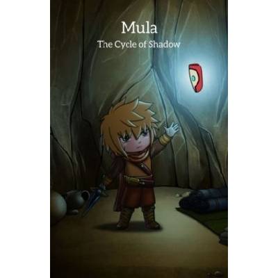 Mula: The Cycle of Shadow