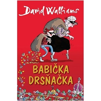 Babička drsňačka - David Walliams