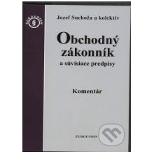 Obchodný zákonník a súvisiace predpisy - Jozef Suchoža a kol.