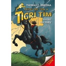 Tigrí tím Jazdec bez hlavy