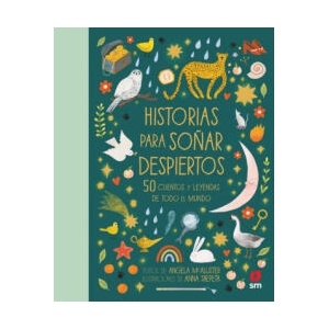 HISTORIAS PARA SOÑAR DESPIERTOS | MCALLISTER, ANGELA (ISBN: 9788413921686)