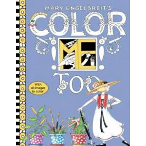 Mary Engelbreit's Color ME Too Coloring Book | Mary Engelbreit (ISBN: 9780062562586)