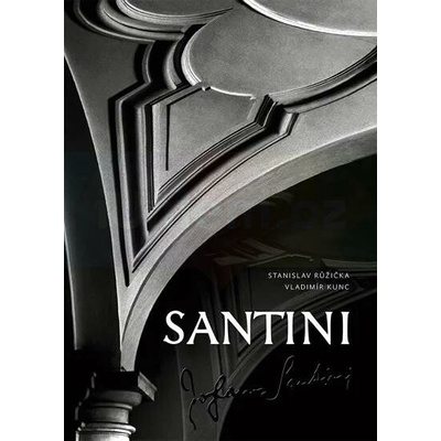 Santini Vladimír Kunc, Stanislav Růžička