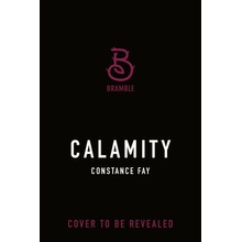 Calamity - Fay Constance