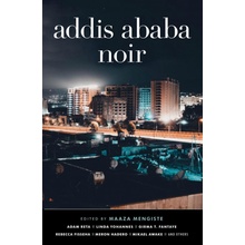 Addis Ababa Noir