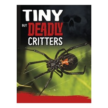 Tiny But Deadly Creatures Hofer Charles C.