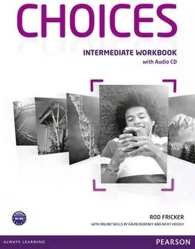 Choices Intermediate Workbook & Audio CD Pack