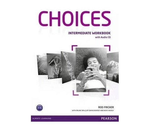Choices Intermediate Workbook & Audio CD Pack