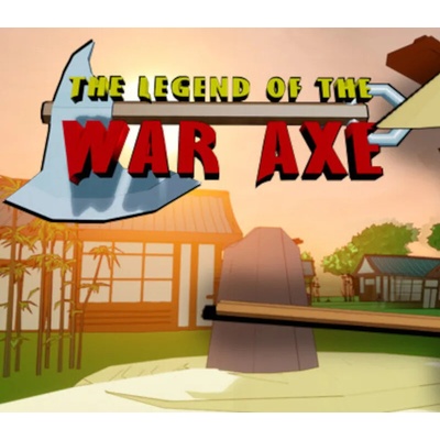 The Legend of the War Axe