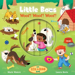 Little Boos Woof! Woof! Woof! | Mark Waters (ISBN: 9781948931526)