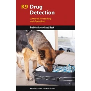 K9 Drug Detection | Resi Gerritsen, Ruud Haak (ISBN: 9781550596816)