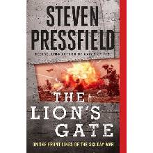 The Lions Gate: On the Front Lines of the Six Day War Pressfield StevenPaperback