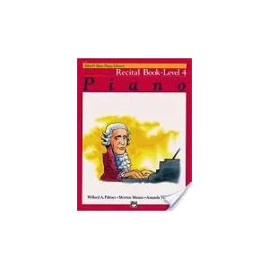 Alfred'S Basic Piano Library Recital 4 | MANUS & LETH PALMER (ISBN: 9780739008225)