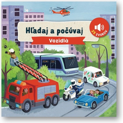 Hľadaj a počúvaj Vozidlá