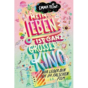 Mein Leben ist ganz großes Kino (ISBN: 9783401606552)