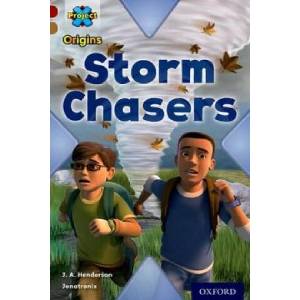 Project X Origins: Dark Red Book Band, Oxford Level 18: Unexplained: Storm Chasers | Jan-Andrew Henderson (ISBN: 9780198303701)