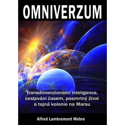 Webre Alfred Lambremont - Omniverzum