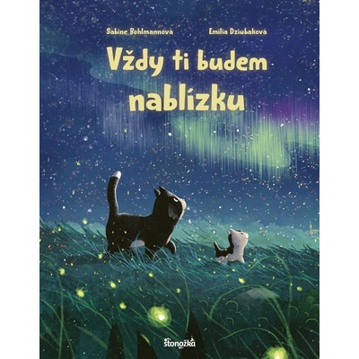 Vždy ti budem nablízku - Sabine Bohlmann
