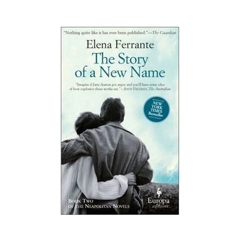 Story of a New Name Ferrante Elena