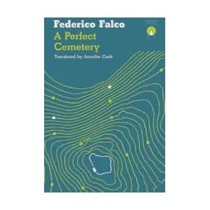 Perfect Cemetery | FEDERICO FALCO (ISBN: 9781916277861)