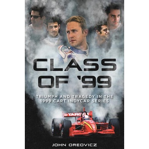 Class of '99 | John Oreovicz (ISBN: 9781642341812)