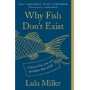 Why Fish Dont Exist