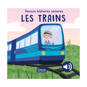 Douces histoires sonores. Les trains | Marcolin (2025)