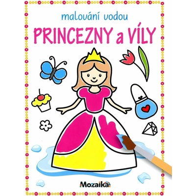 Ing. Stanislav Soják Malování vodou Princezny a víly
