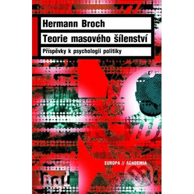 Teorie masového šílenství