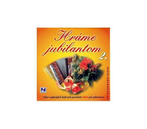 VARIOUS: HRÁME JUBILANTOM 2 CD