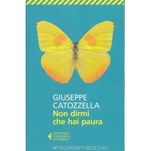 Non dirmi che hai paura (ISBN: 9788807885747)